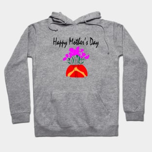 HAPPY MOTHER'S DAY Hoodie